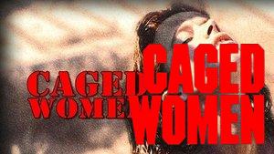 Caged Women