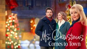 Ms. Christmas Comes to Town