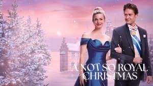 A Not So Royal Christmas