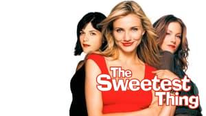 The Sweetest Thing