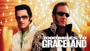3000 Miles to Graceland