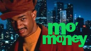 Mo' Money