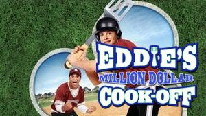 Eddie's Million Dollar Cook Off