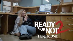 Ready or Not: Here I Come