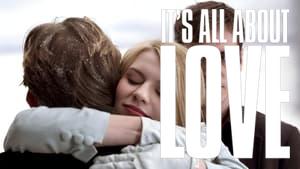 It's All About Love