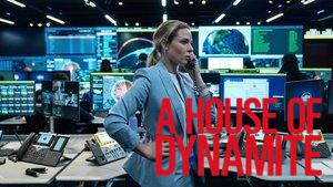 A House of Dynamite