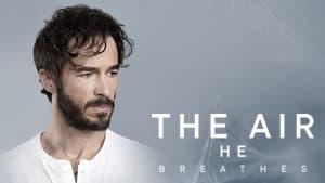The Air He Breathes