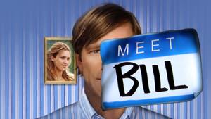 Meet Bill