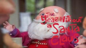 The Year Without a Santa Claus