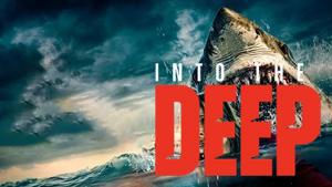 Into the Deep