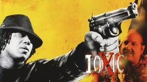 Toxic