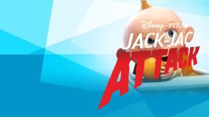 Jack-Jack Attack