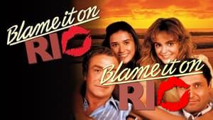 Blame It on Rio