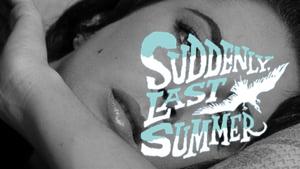 Suddenly, Last Summer