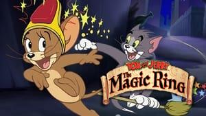 Tom and Jerry: The Magic Ring