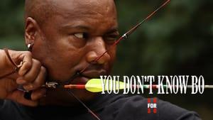 You Don't Know Bo: The Legend of Bo Jackson