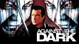 Against the Dark