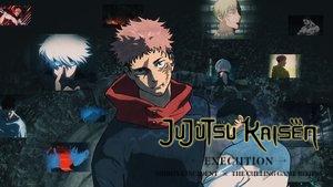 JUJUTSU KAISEN: Execution