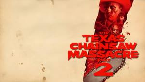 The Texas Chainsaw Massacre 2