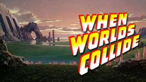 When Worlds Collide