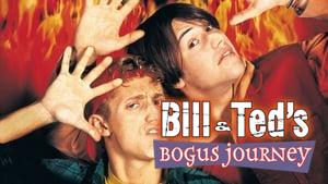 Bill & Ted's Bogus Journey