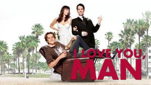 I Love You, Man