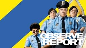 Observe and Report