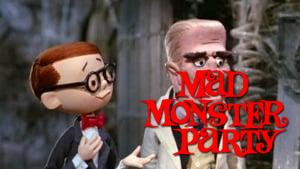 Mad Monster Party?