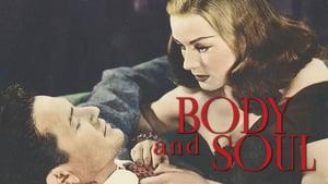 Body and Soul