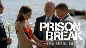 Prison Break: The Final Break