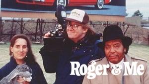 Roger & Me