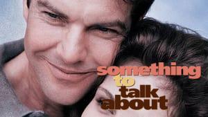 Something to Talk About