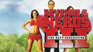 Revenge of the Nerds III: The Next Generation