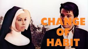 Change of Habit