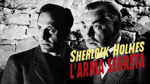 Sherlock Holmes and the Secret Weapon