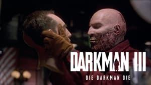 Darkman III: Die Darkman Die