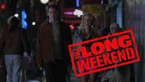 The Long Weekend