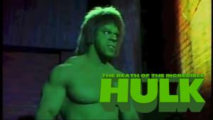 The Death of the Incredible Hulk