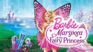 Barbie Mariposa & the Fairy Princess