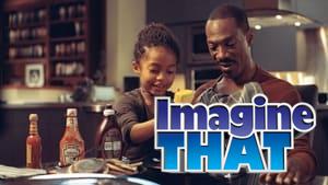 Imagine That