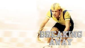 Breaking Away