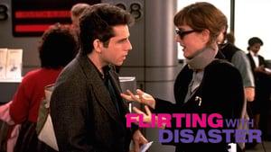 Flirting with Disaster