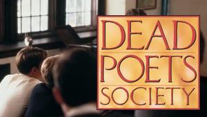Dead Poets Society