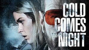 Cold Comes the Night