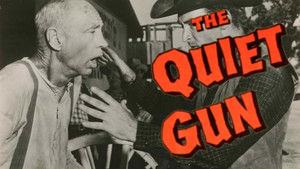 The Quiet Gun