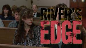 River's Edge