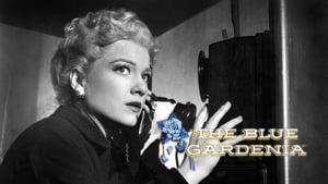 The Blue Gardenia