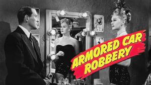 Armored Car Robbery