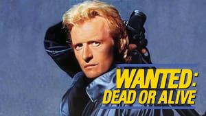 Wanted: Dead or Alive