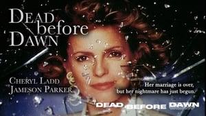 Dead Before Dawn